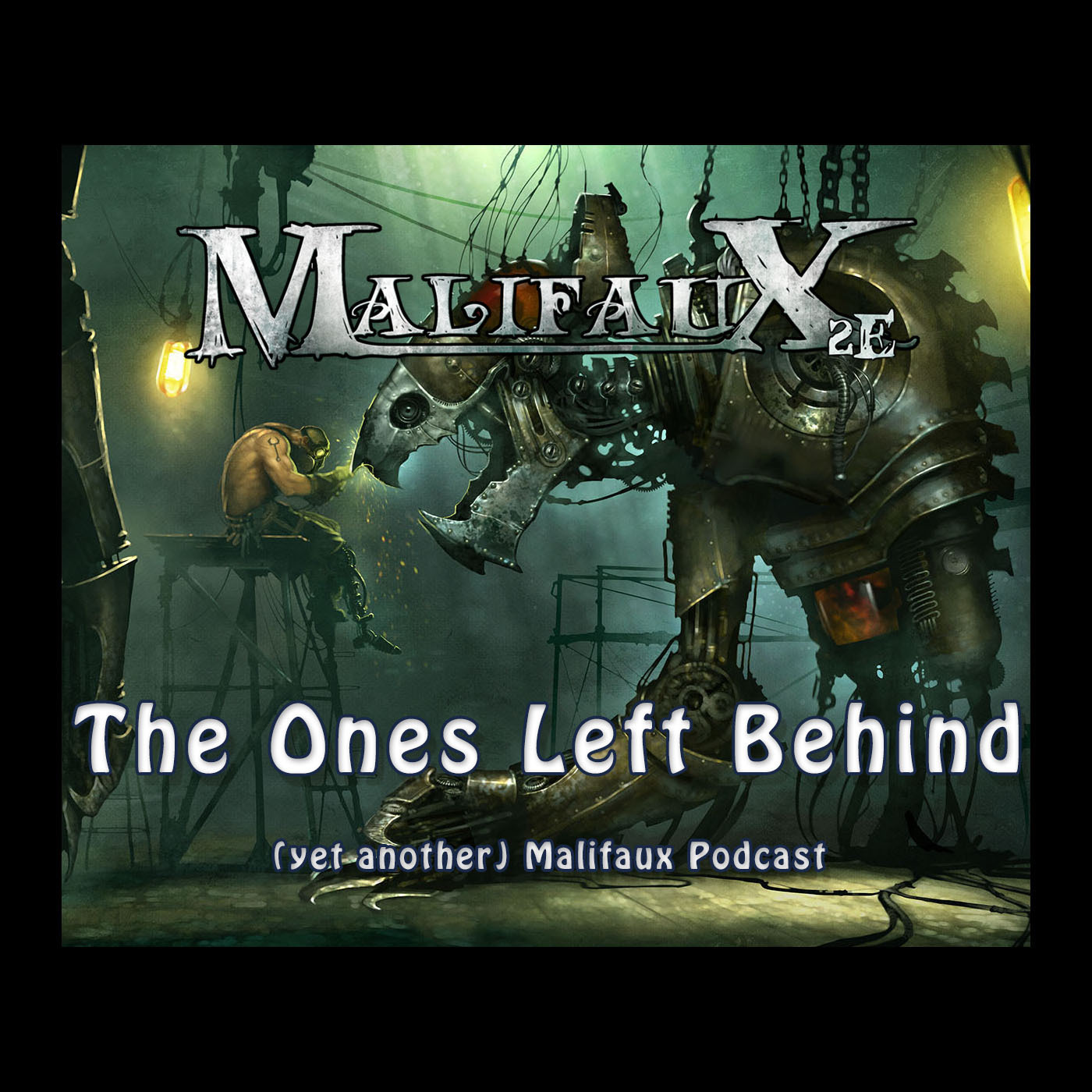 The Ones Left Behind - A Malifaux Podcast, Episode 1: Pandora's Poltergeist